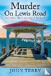 Terry, John - Murder On Lewis Road