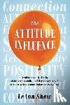 Shaw, Leann - The Attitude Influence
