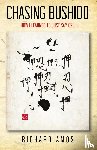 Amos, Richard - Chasing Bushido