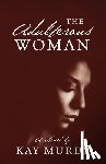 Murdy, Kay - The Adulterous Woman