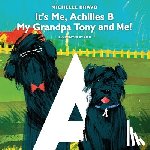 Bravo, Michelle - It's Me, Achilles B