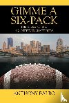 Balbo, Anthony - Gimme a Six-Pack