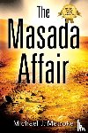 Metroke, Michael J - The Masada Affair