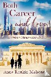 Mahoney, Anne Rankin - Both Career and Love
