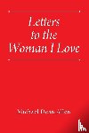 Allen, Michael Dean - Letters to the Woman I Love