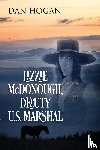 Hogan, Dan - Lizzie McDonough, Deputy U.S. Marshal