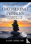 Okerlund, David - Gathering Pebbles
