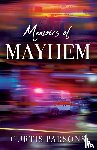 Parsons, Curtis - Memoirs of Mayhem