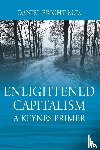 Bright, Daniel - Enlightened Capitalism