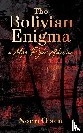 Olson, Norm - The Bolivian Enigma