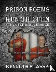 Stassa, Kenneth - PRISON POEMS BY KEN THE PEN....Convicted Bank Robber