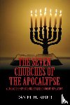 Kiser, Daniel H - The Seven Churches of the Apocalypse