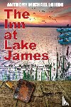 Loiero, Anthony Michael - The Inn at Lake James