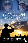 Dixon, Curtis - The $5 Million Conspiracy
