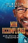 Martin, Dr Joe - Man Accomplished