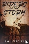 Schafer, Dave - Riders on the Storm