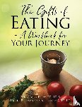 Ferry, Rd LD, Mattison, MS Rd - The Gifts of Eating - A Workbook For Your Journey