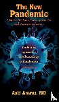 Anwar, Asif - The New Pandemic