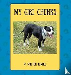 Justice, W Shelton - My Girl Chunks