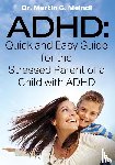 Meindl, Dr Martin G - ADHD