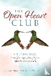 Madrid, Christine - The Open Heart Club
