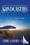 Diol, Toni Louise - Sandcastles: Story Poems
