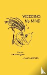 Harscheid, David - Weeding My Mind - Memoirs of an Unknown Actor