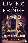 O'Donnell, Joseph - Living on the Fringe of the Mob