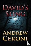 Ceroni, Andrew - David's Sling