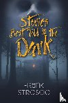 Stroscio, Frank - Stories Best Told in the Dark