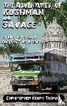 Thomas, Christopher Henry - The Adventures of Kushman and Savage