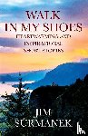 Surmanek, Jim - Walk in My Shoes