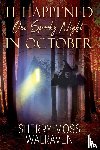 Walraven, Sherry Moss - It Happened One Spooky Night in October