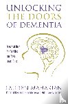Mahakian, Lauren - Unlocking the Doors of Dementia