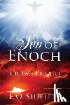 Shiflett, E. O. - Son of Enoch: The Last Prophet