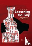 Kinney, Jean - Loosening the Grip 13th Edition: A Handbook of Alcohol Information