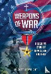 Wright, Robert E - Wright, R: Weapons of War