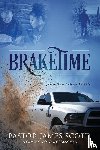 Scott, Pastor James - BRAKETIME