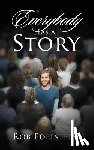Edelstein, Rob - Everybody Has a Story