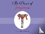 Solomon, D. S. - The Power of Forgiveness