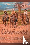 Barnard, C. S. - The Boys of Calwynyardah