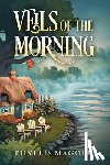 Magold, Phyllis - Veils of the Morning