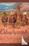 Barnard, C. S. - The Boys of Calwynyardah