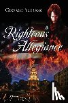 Yuhasz, George - Righteous Allegiance