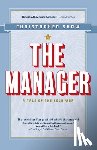 Shaw, Christopher - The Manager: A Tale of the Cold War
