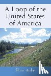Aube, Sheri - A Loop of The United States of America