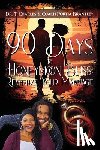 Brantley, T. Charles - 90 Days to Honeymoon Bliss: Revitalize Your Marriage
