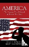 Brock Msgt Usaf Retired, Kenneth - America: The Country That I Served for Twenty-Two Years