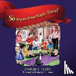 Clark, Cynthia L. - So Where Does Magic Sleep?