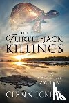 Ickler, Glenn - The Turtle-jack Killings: A Mitch and Al Mystery